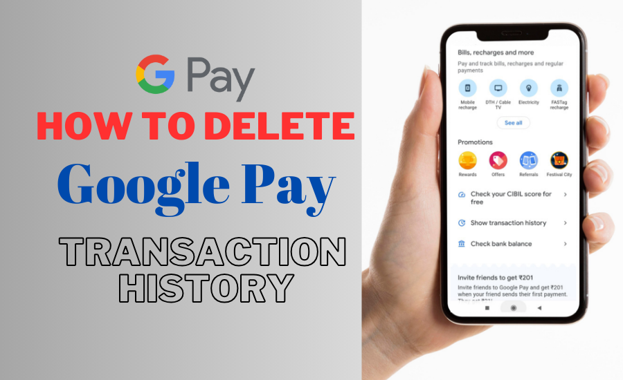 How to Delete Transaction History from Google Pay