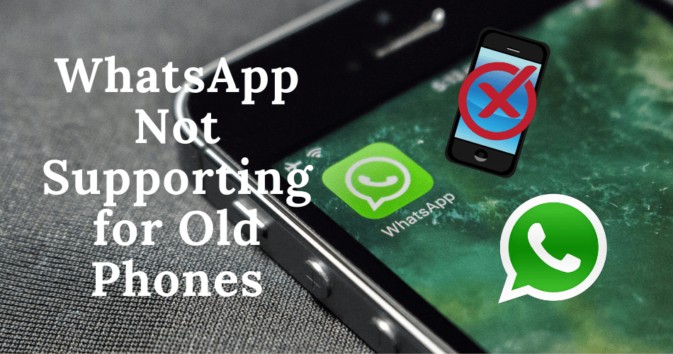 WhatsApp Not Supporting